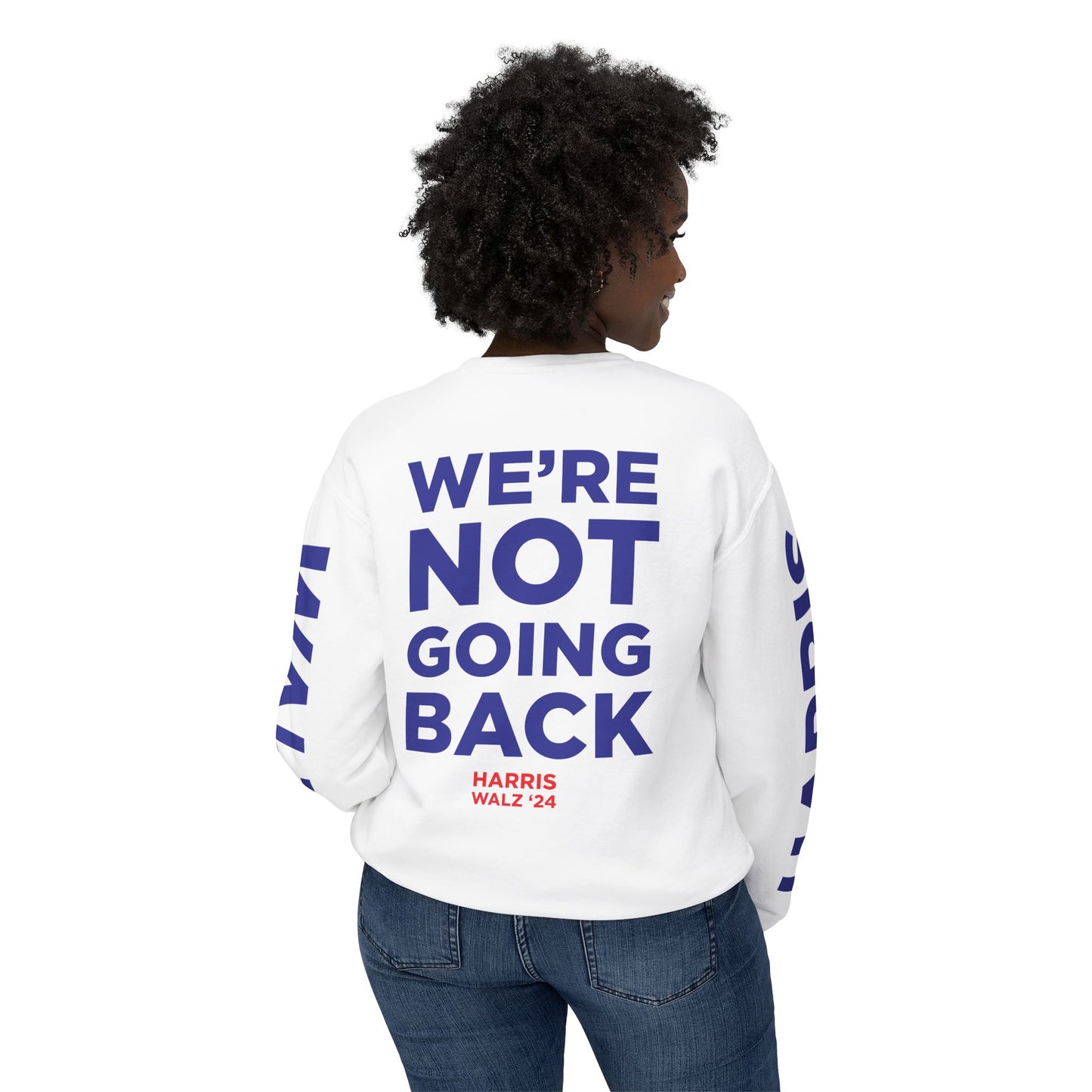 Harris Walz We're Not Going Back Unisex Lightweight Crewneck Sweatshirt