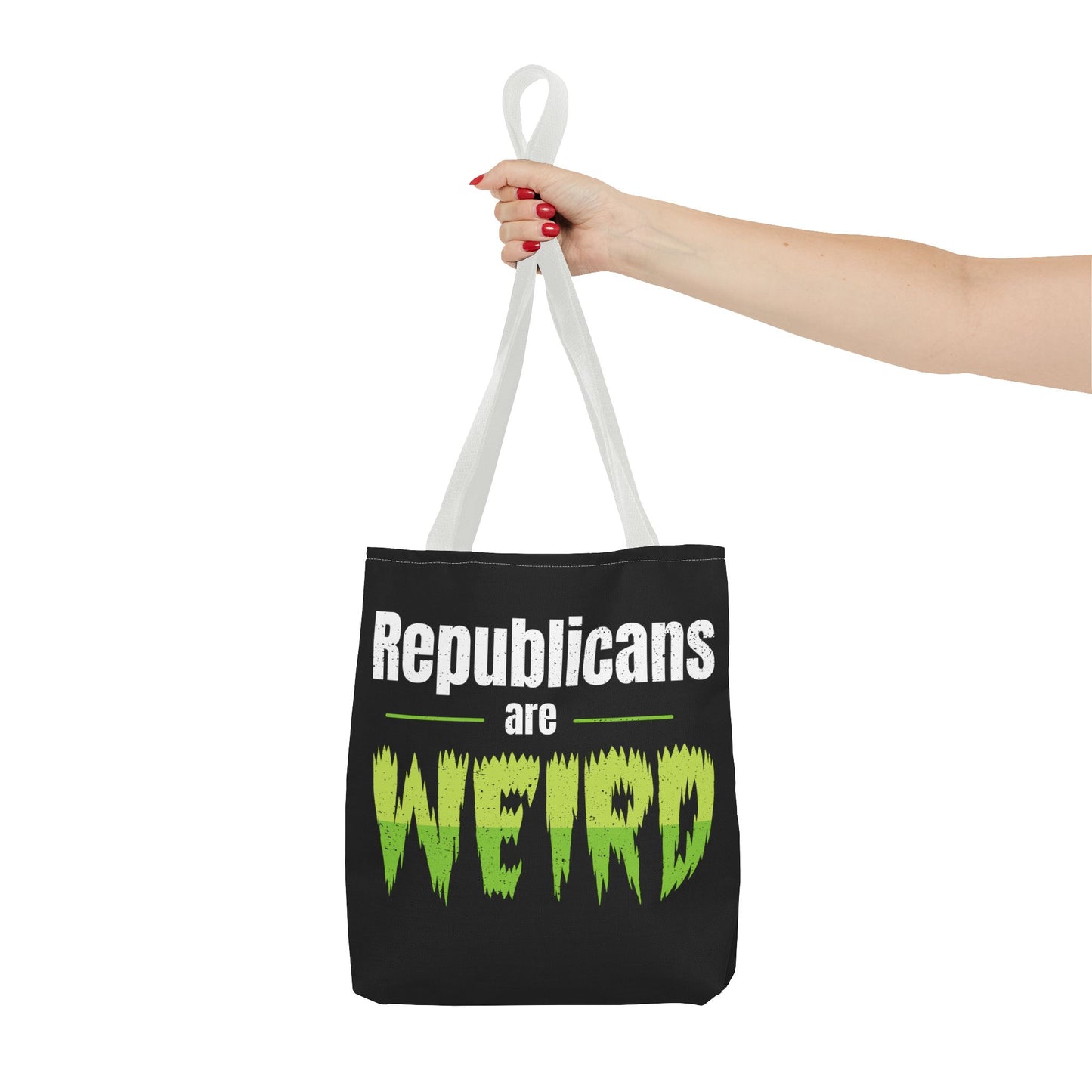 Republicans are Weird Tote Bag