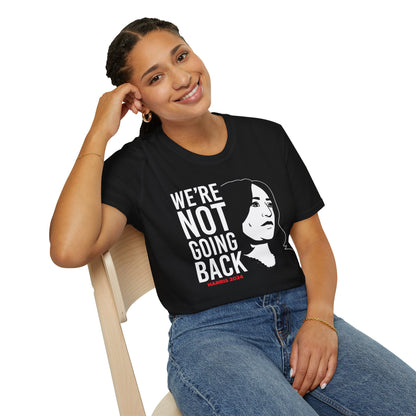 We're Not Going Back - Unisex Softstyle T-Shirt