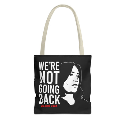 We're Not Going Back Tote Bag