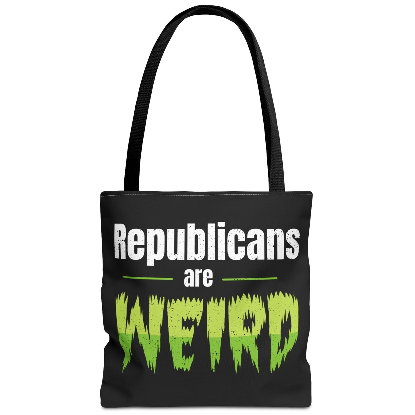 Republicans are Weird Tote Bag