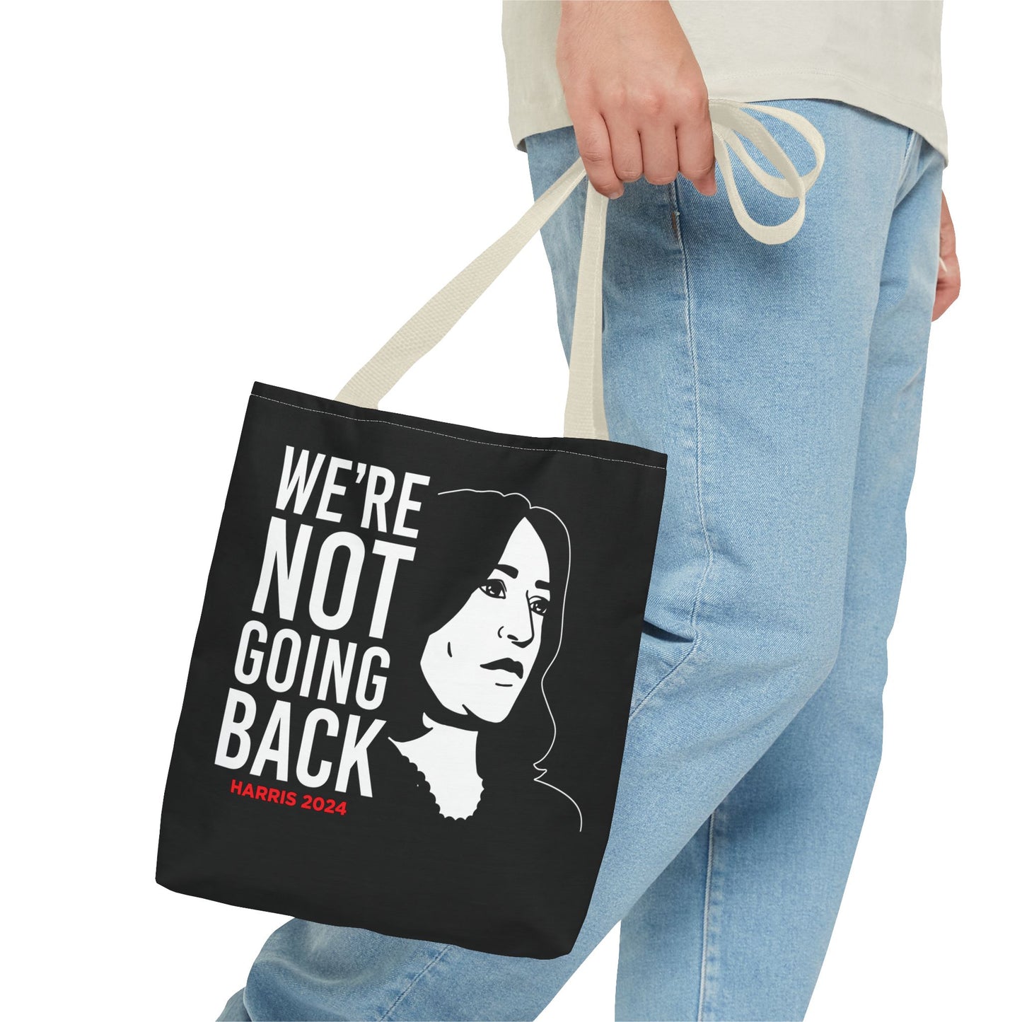 We're Not Going Back Tote Bag