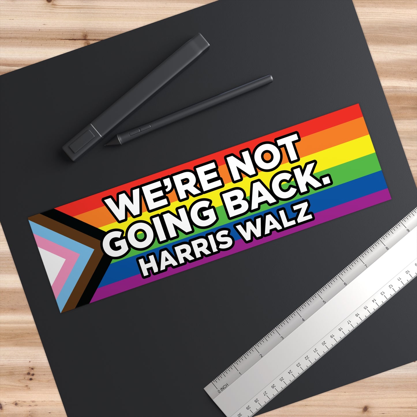 We're Not Going Back Harris Walz Pride Bumper Sticker